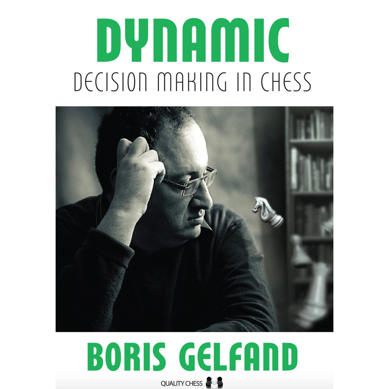 Dynamic Decision Making in Chess | Boris Gelfand